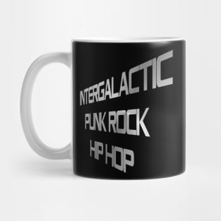 Intergalactic Punk Rock Hip Hop Mug